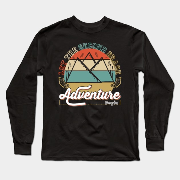 Let The second Grade Adventure Begin Back to School Adventures Second Grade Awaits Long Sleeve T-Shirt by greatnessprint